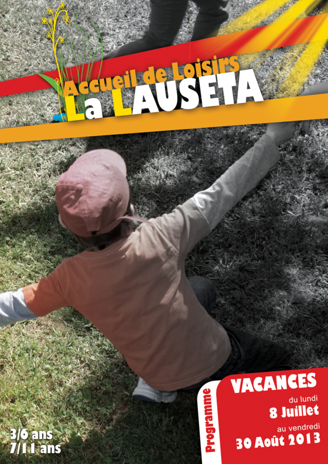 Accueil de Loisirs La Lauseta >> programme de Juillet-Août 2013