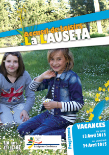 Accueil de Loisirs La Lauseta >> programme des vacances d'Avril 2015