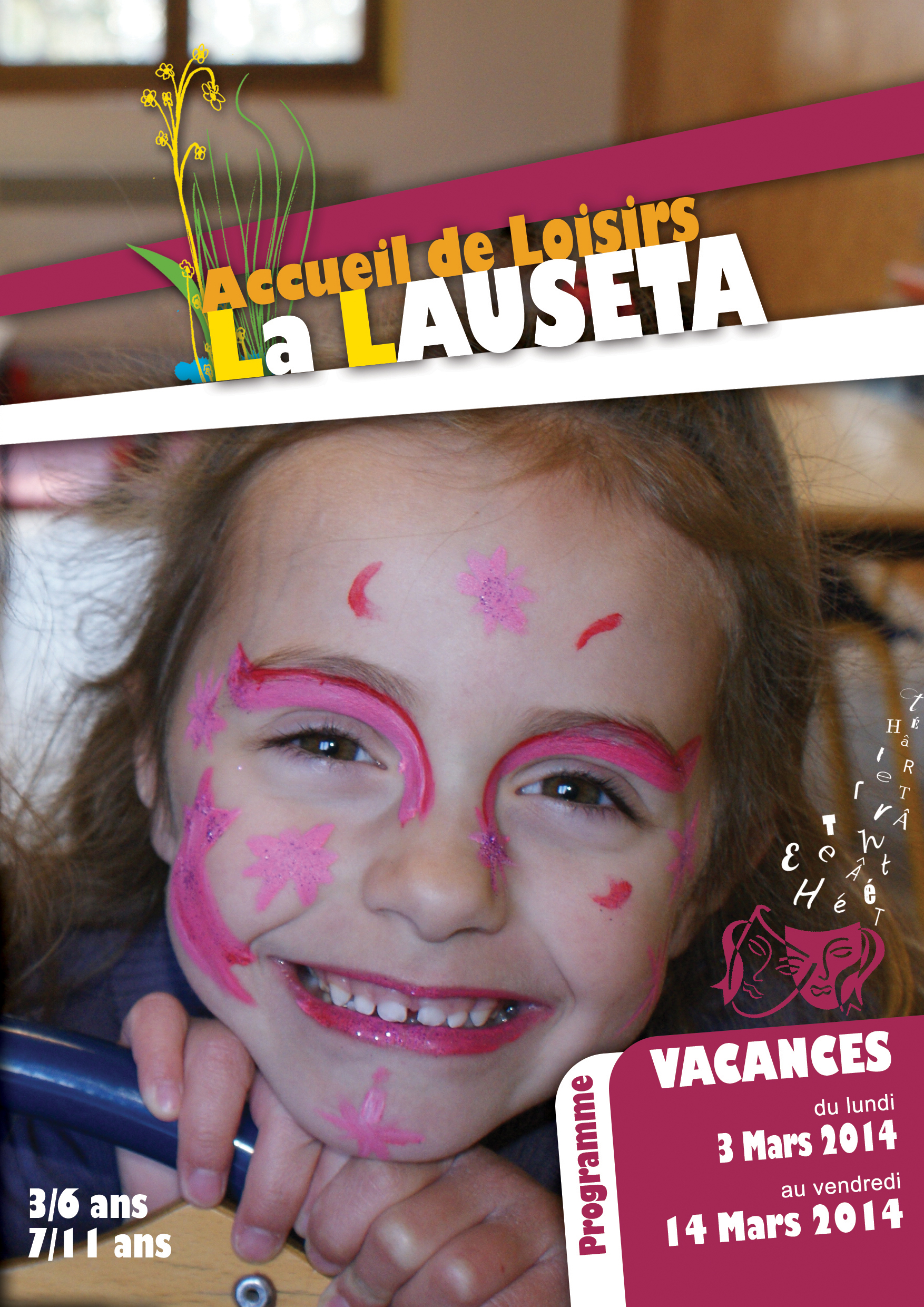 Accueil de Loisirs La Lauseta >> programme des vacances de Février 2014